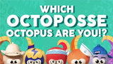 Which Octo-Posse Member Are You?