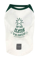 Tis The Season To Be Pantless - T-Shirt by FuzzYard